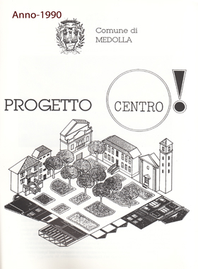 1990 – Riordino del centro urbano a Medolla