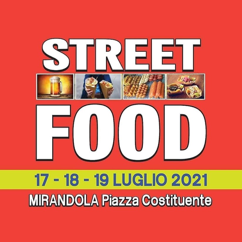 Da sabato 17 Luglio a Mirandola – Street Food