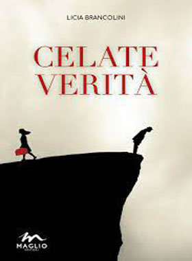 Mercoledì 17 Novembre a San Felice –  Presentazione del romanzo “Celate verità”