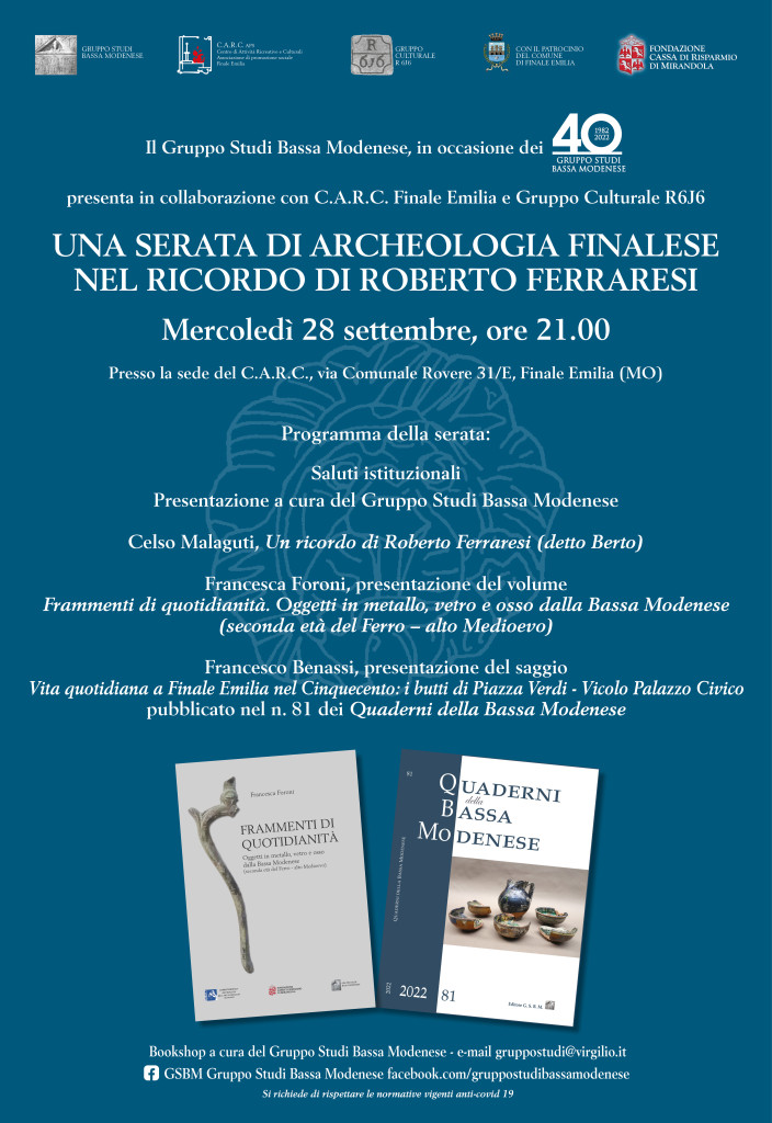 Mercoledì 28 Settembre a Finale E. - Una serata di Archeologia finalese nel ricordo di Roberto Ferraresi