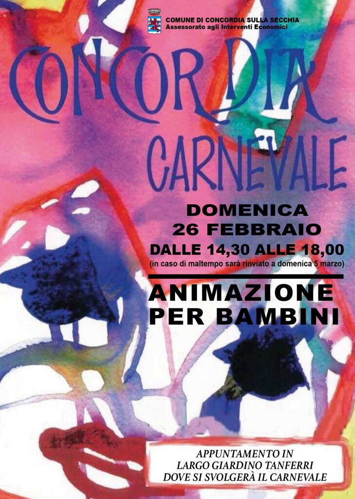 Domenica 26 Febbraio - Concordia Carnevale