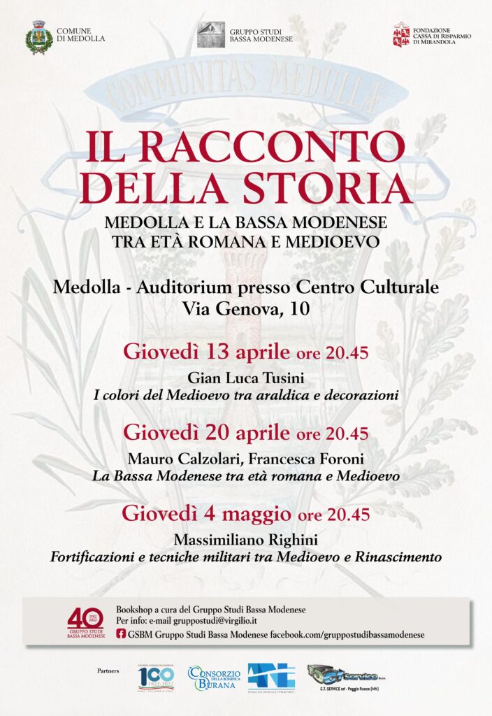 13/20 Aprile e 4 Maggio a Medolla - Il racconto della storia