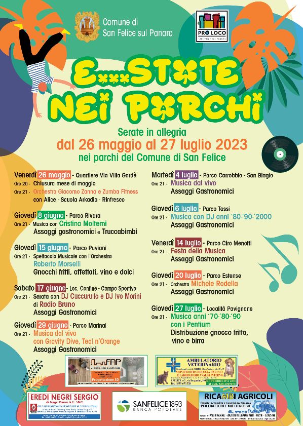 Dal 26 Maggio a San Felice – E…state nei parchi