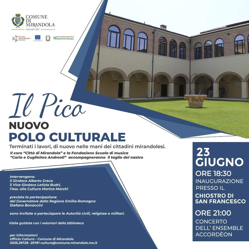 Venerdì 23 Giugno a Mirandola – Inaugurazione del nuovo polo culturale "Il Pico"