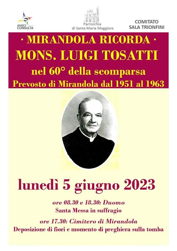 Lunedì 5 Giugno – Mirandola ricorda Mons. Luigi Tosatti