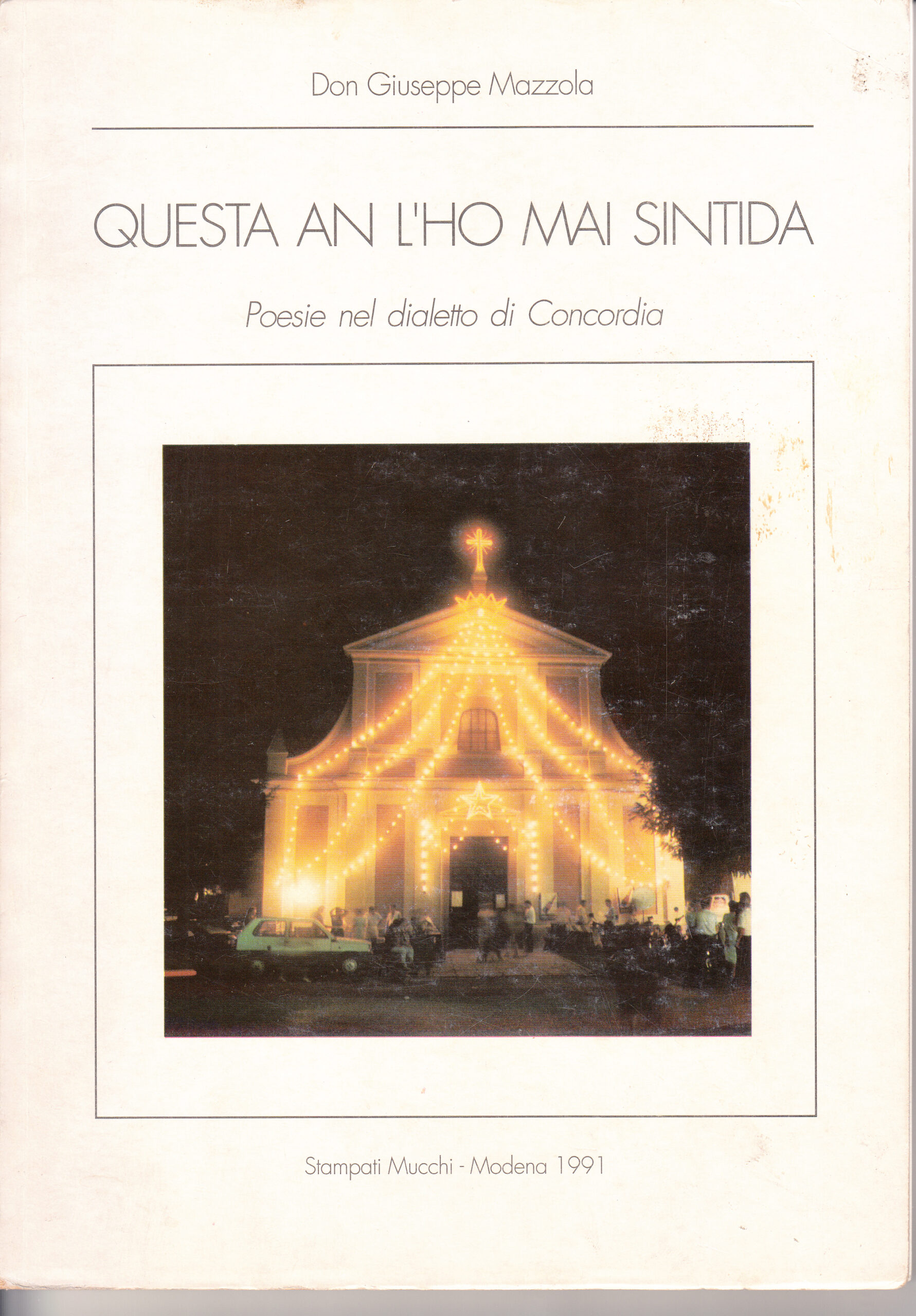 Don Giuseppe Mazzola – Un cald boia….!!!! Luglio 1983