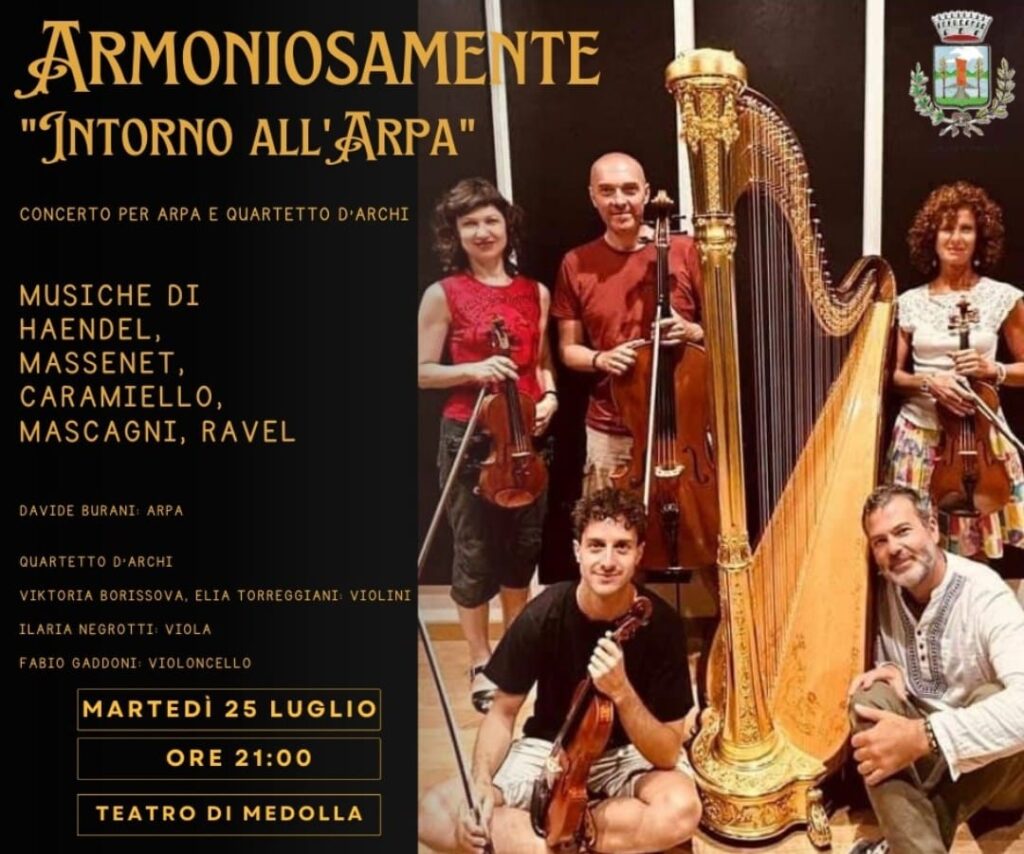 Martedì 25 Luglio a Medolla - Armoniosamente "Intorno all'Arpa"