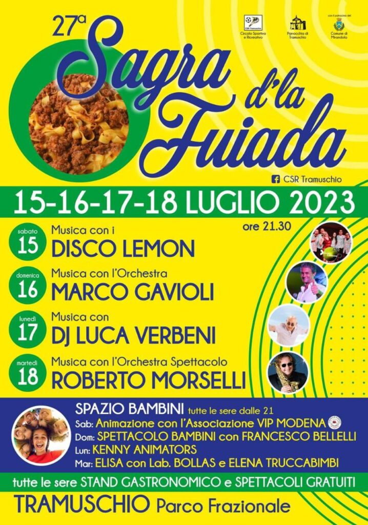 Dal 15 Luglio a Tramuschio - Sagra d'la Fuiada