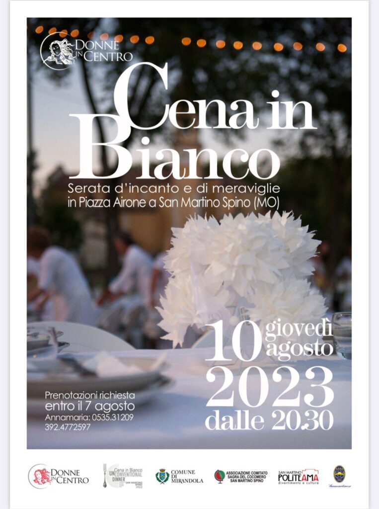 Giovedì 10 Agosto - Cena in Bianco a San Martino Spino