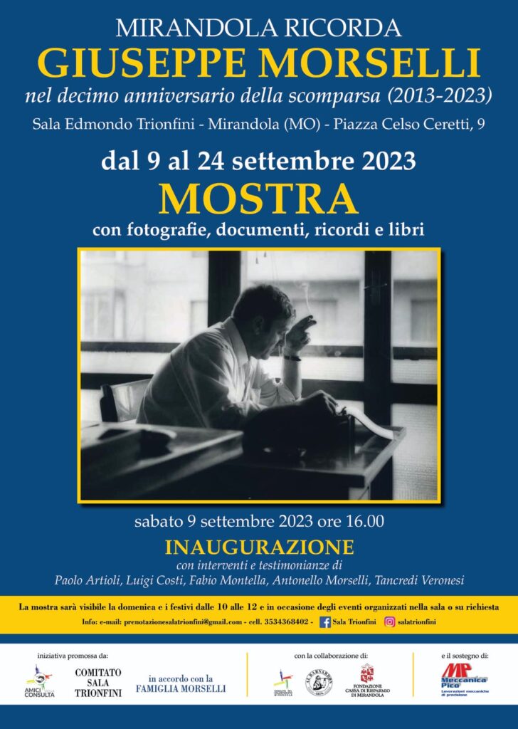 Da Sabato 9 Settembre - Mirandola Ricorda - Giuseppe Morselli