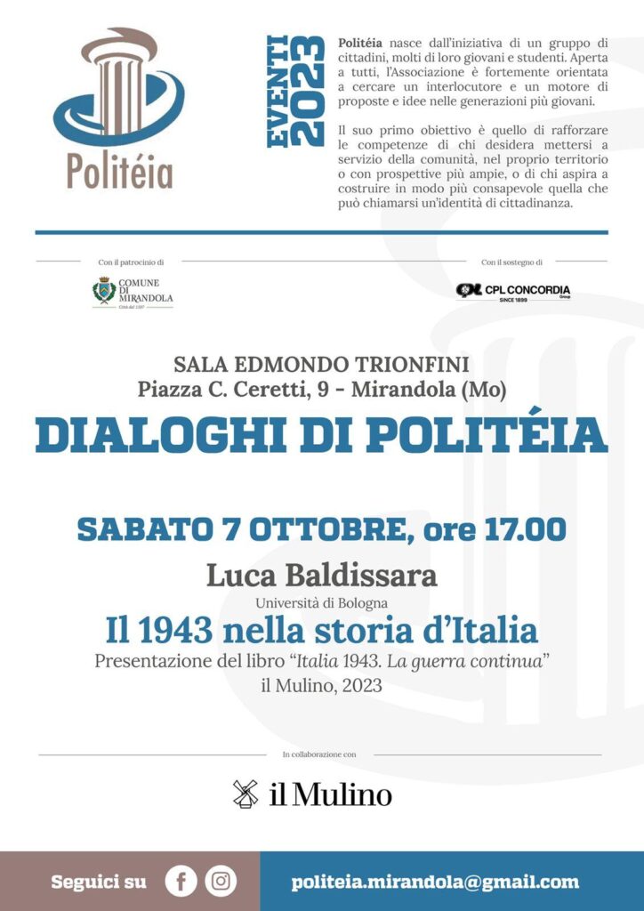 Sabato 7 Ottobre a Mirandola - "Dialoghi di Politeia"- Il 1943 nella storia d'Italia