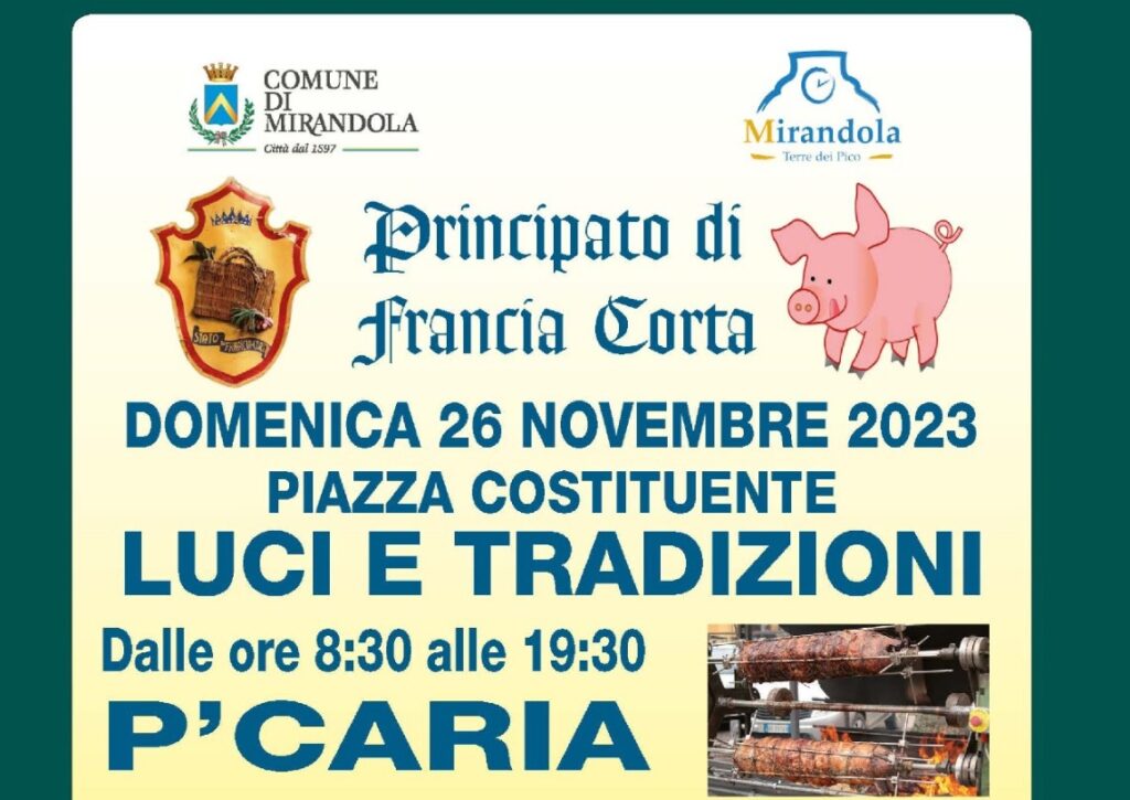 Domenica 26 Novembre a Mirandola - Luci e Tradizioni - Pcarìa