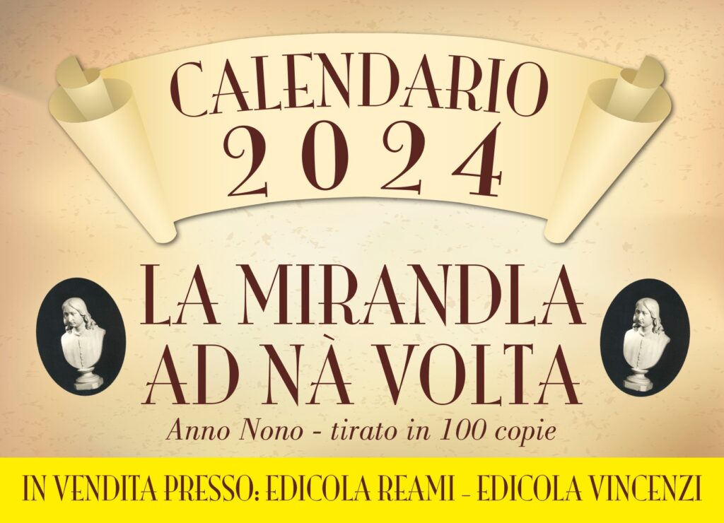 Dal 11 Novembre - "La Mirandla ad na volta" Calendario 2024