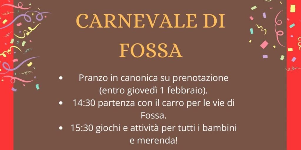 Domenica 4 Febbraio - Carnevale di Fossa