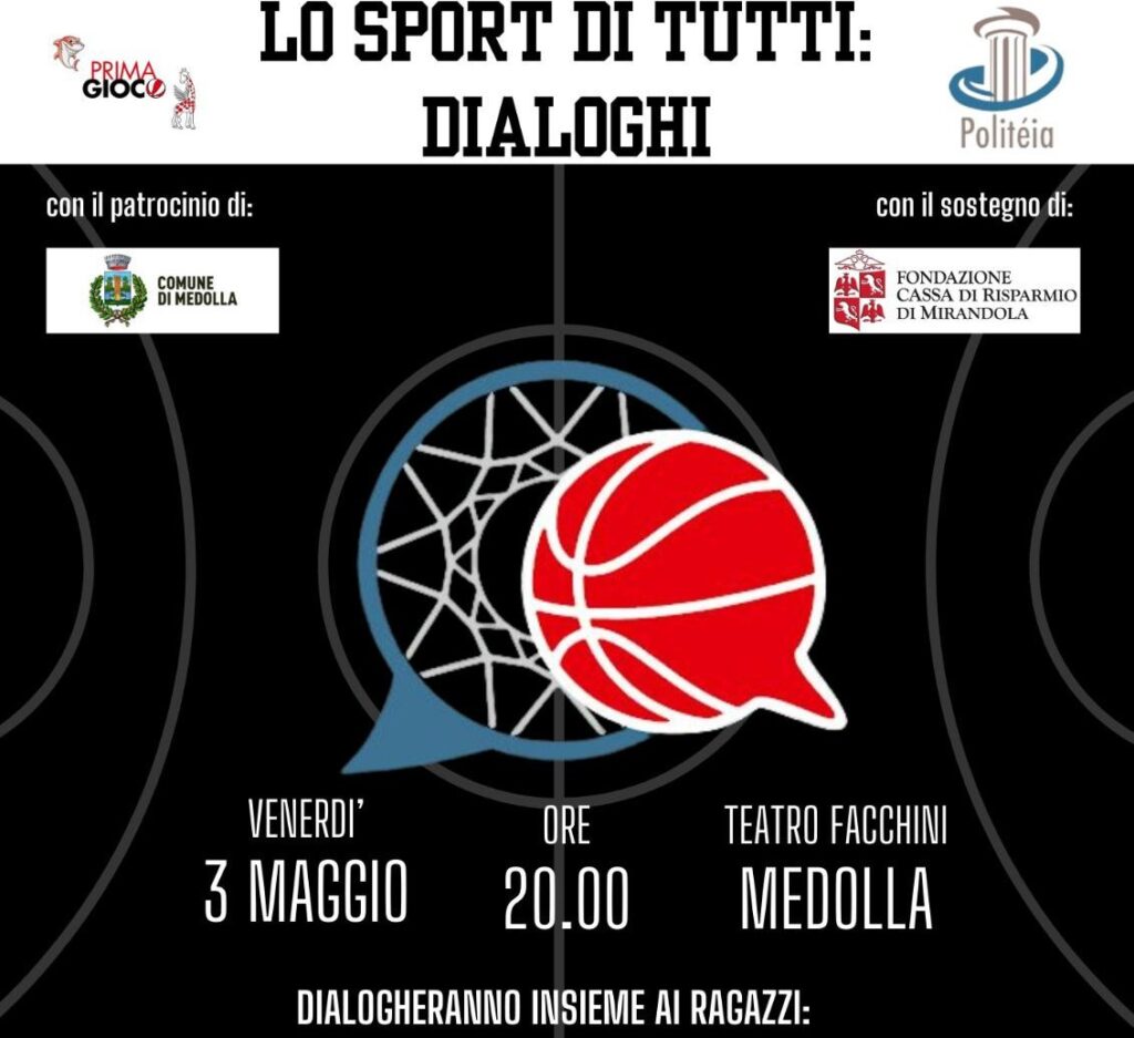 3 Maggio a Medolla - I Dialoghi di Politeia - Lo Sport di tutti.