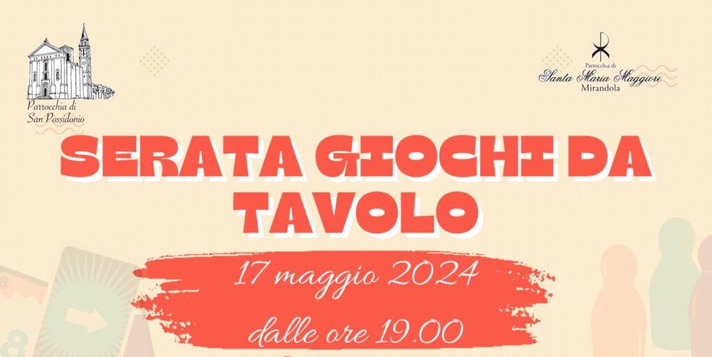 17 Maggio a Mirandola - Serata giochi da tavolo