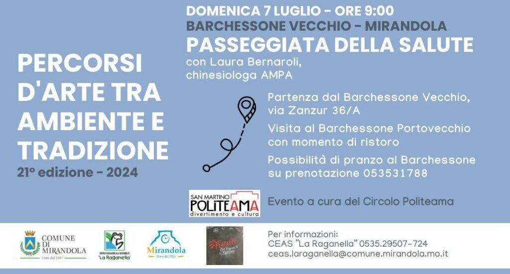 7 Luglio - Passeggiata della salute al Barchessone Vecchio