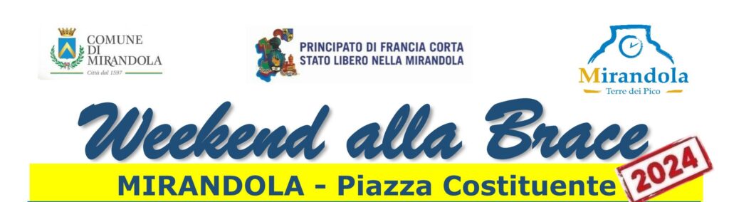 14/15 Settenbre a Mirandola - Weekend alla Brace