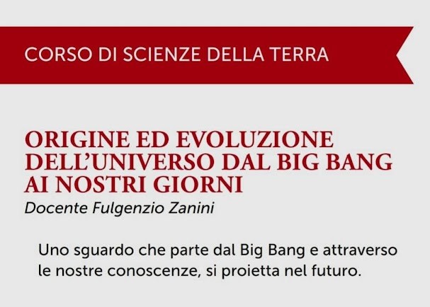 19 Marzo a Mirandola – Origine ed evoluzione dell’Universo dal Big Bang ai nostri giorni