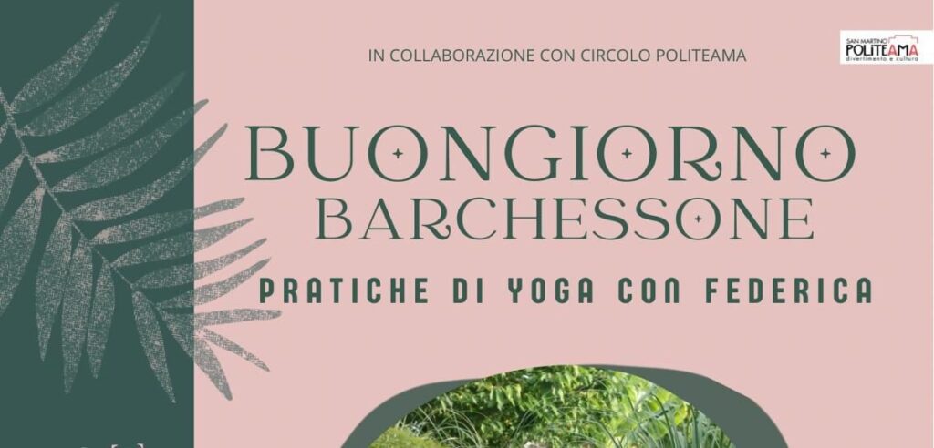21 Giugno a San Martino Spino - Buongiorno Barchessone - Pratiche di yoga con Federìca