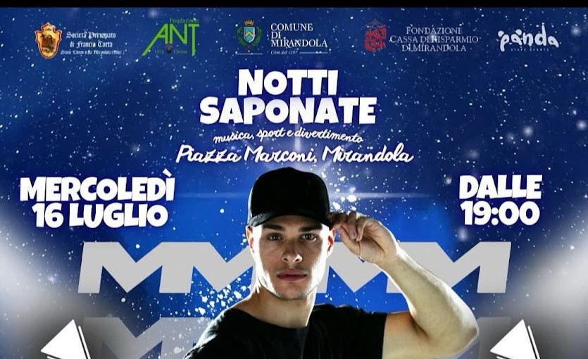 16 Luglio a Mirandola – Notti Saponate