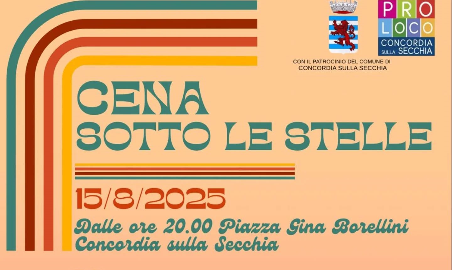 15 Agosto a Concordia – Cena sotto le Stelle
