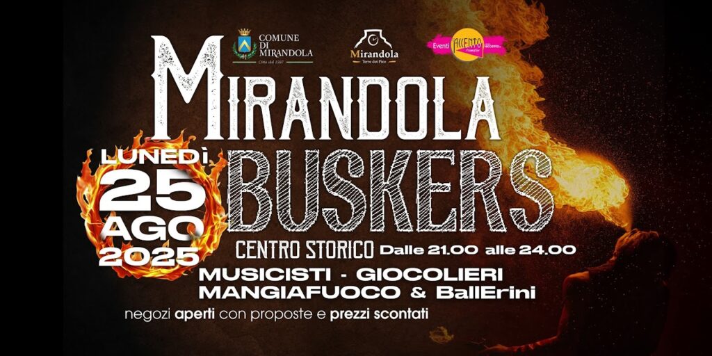25 Agosto - Mirandola Buskers