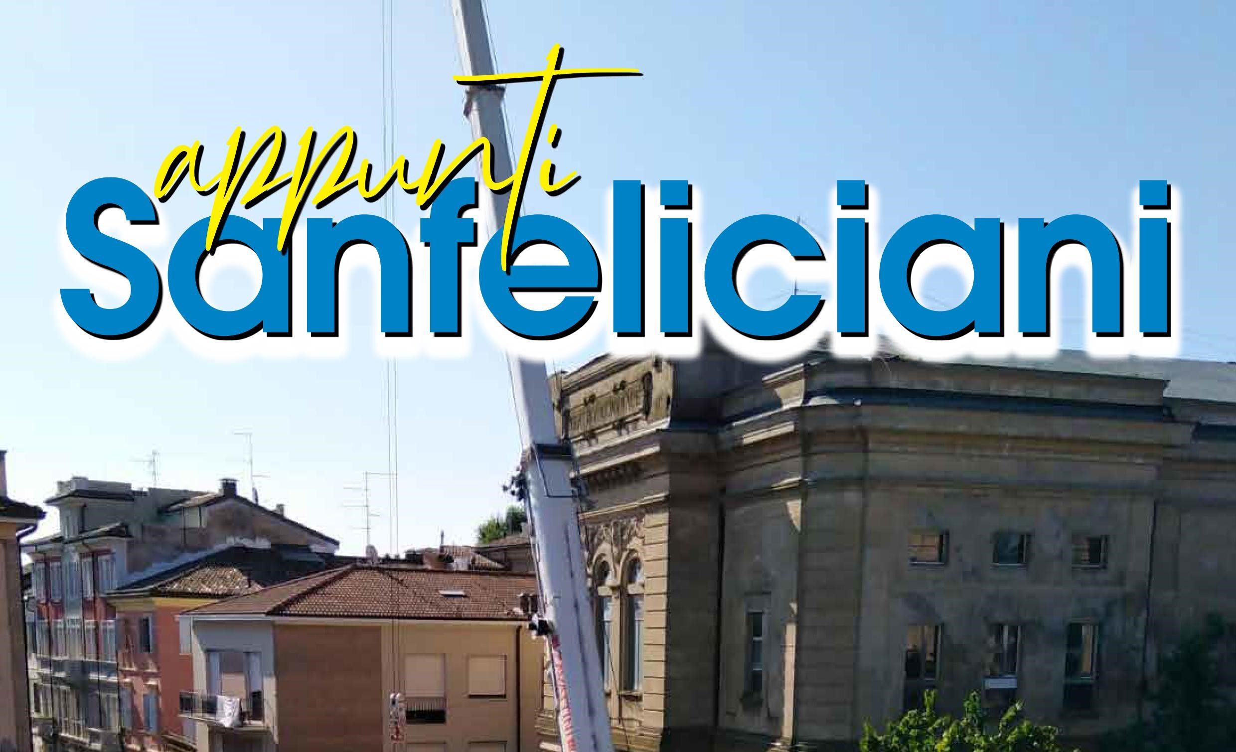 Appunti Sanfeliciani – Agosto 2025