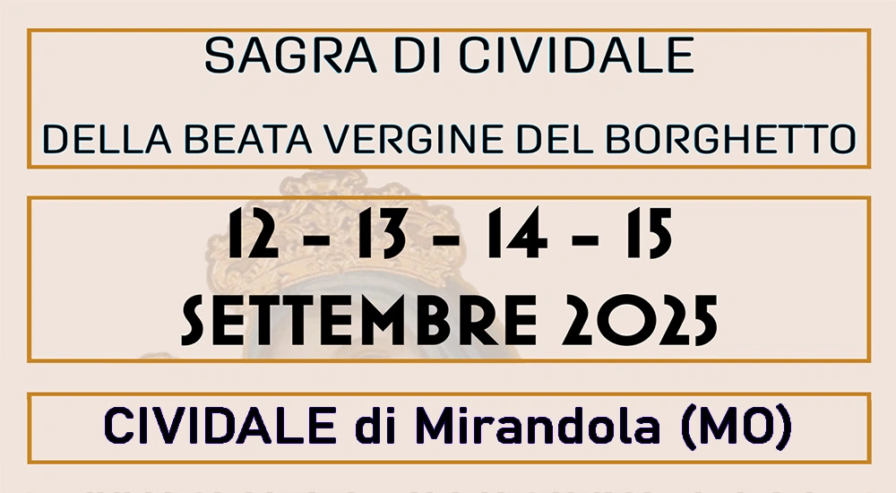 Dal 12 Settembre – Sagra di Cividale della Beata Vergine del Borghetto – Il programma