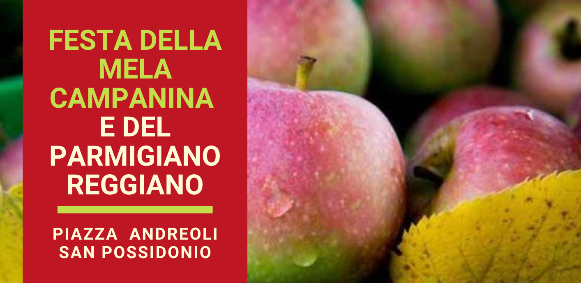 Dal 11 Ottobre a San Possidonio – Festa della Mela Campanina e del Parmigiano Reggiano