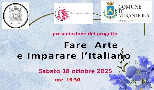 18 Ottobre a Mirandola – Fare Arte e Imparare l’Italiano