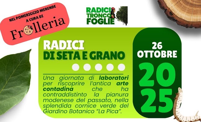 26 Ottobre al Giardino Botanico “La Pica”- Radici di Seta e Grano