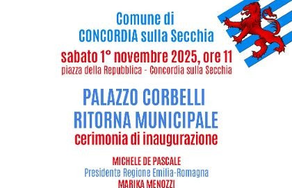 1 Novembre a Concordia – Inaugurazione “Palazzo Corbelli”