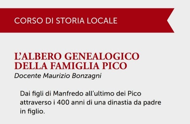 10 Novembre a Mirandola – Università della Libera Età – L’Albero Genealogico della Famiglia Pico