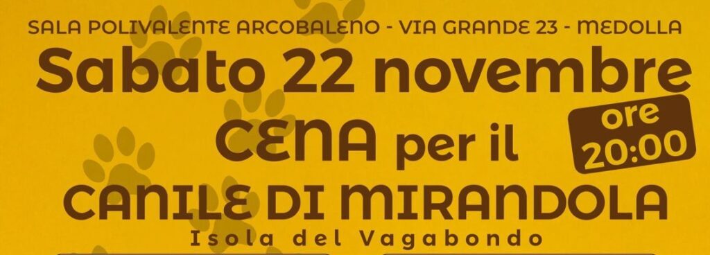 22 Novembre - Cena per il Canile di Mirandola