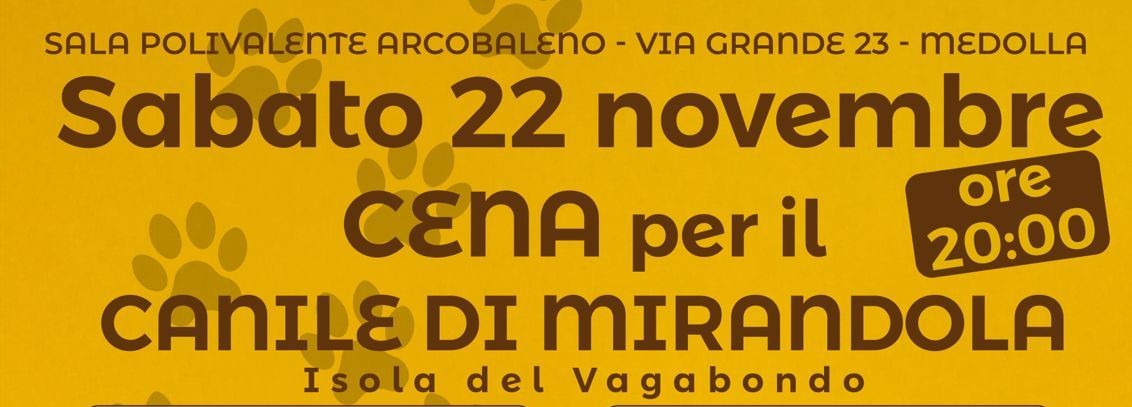22 Novembre – Cena per il Canile di Mirandola