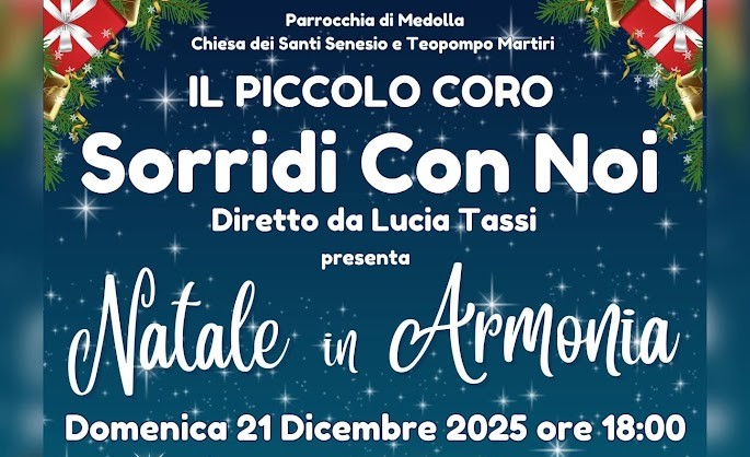 21 Dicembre a Medolla – Il Piccolo Coro “Sorridi con noi” presenta…..
