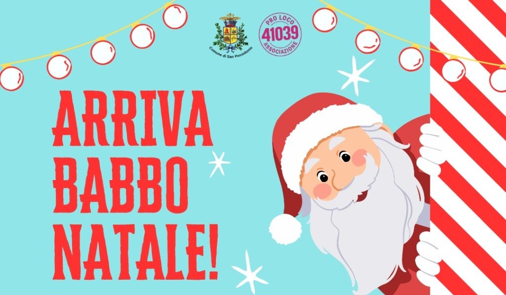 24 Dicembre a San Possidonio – Arriva Babbo Natale!