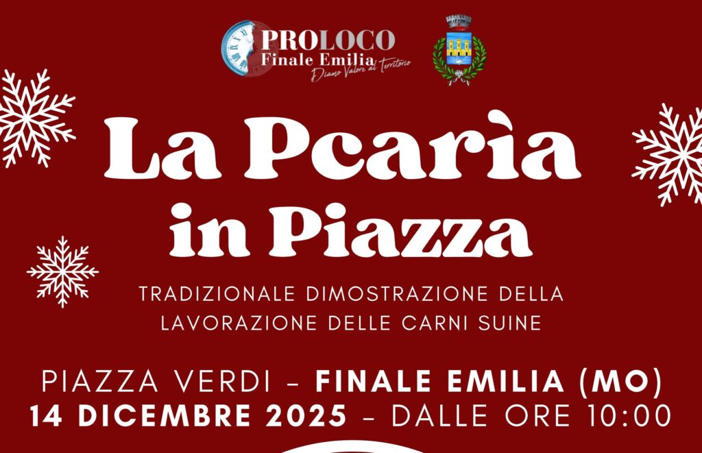 14 Dicembre a Finale Emilia - La Pcarìa in Piazza