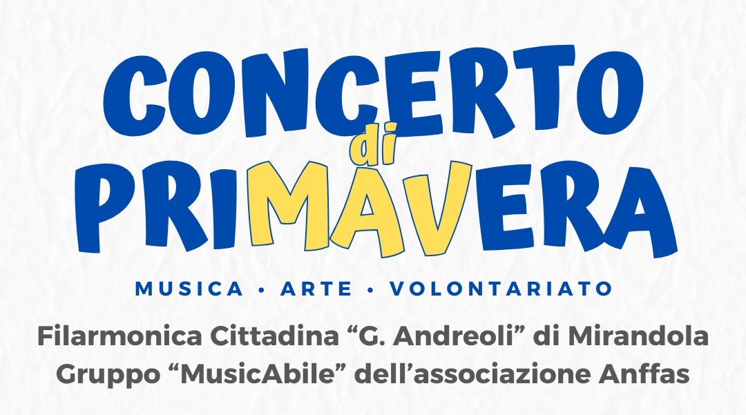 21 Marzo a Mirandola - Concerto di Primavera
