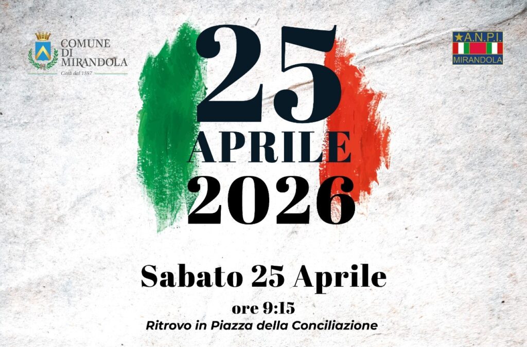 25 Aprile a Mirandola - Programma per le celebrazioni