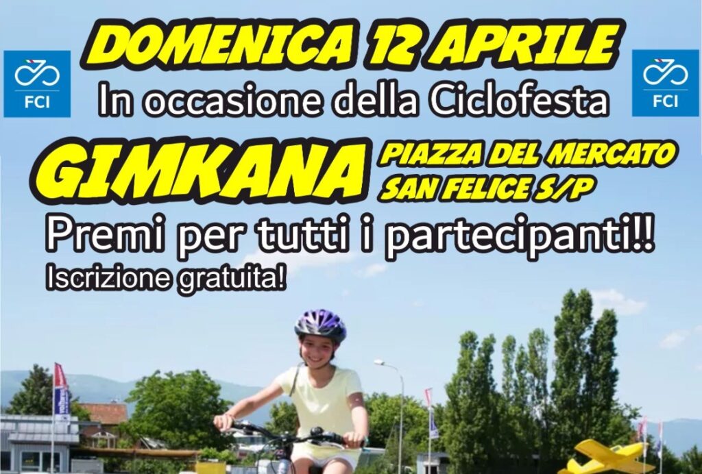 12 Aprile a San Felice - Gimkana per tutte le età.