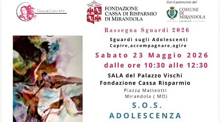 23 Maggio a Mirandola - S.O.S. Adolescenza