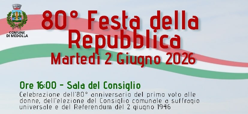 2 Giugno a Medolla - Festa della Repubblica - Il programma