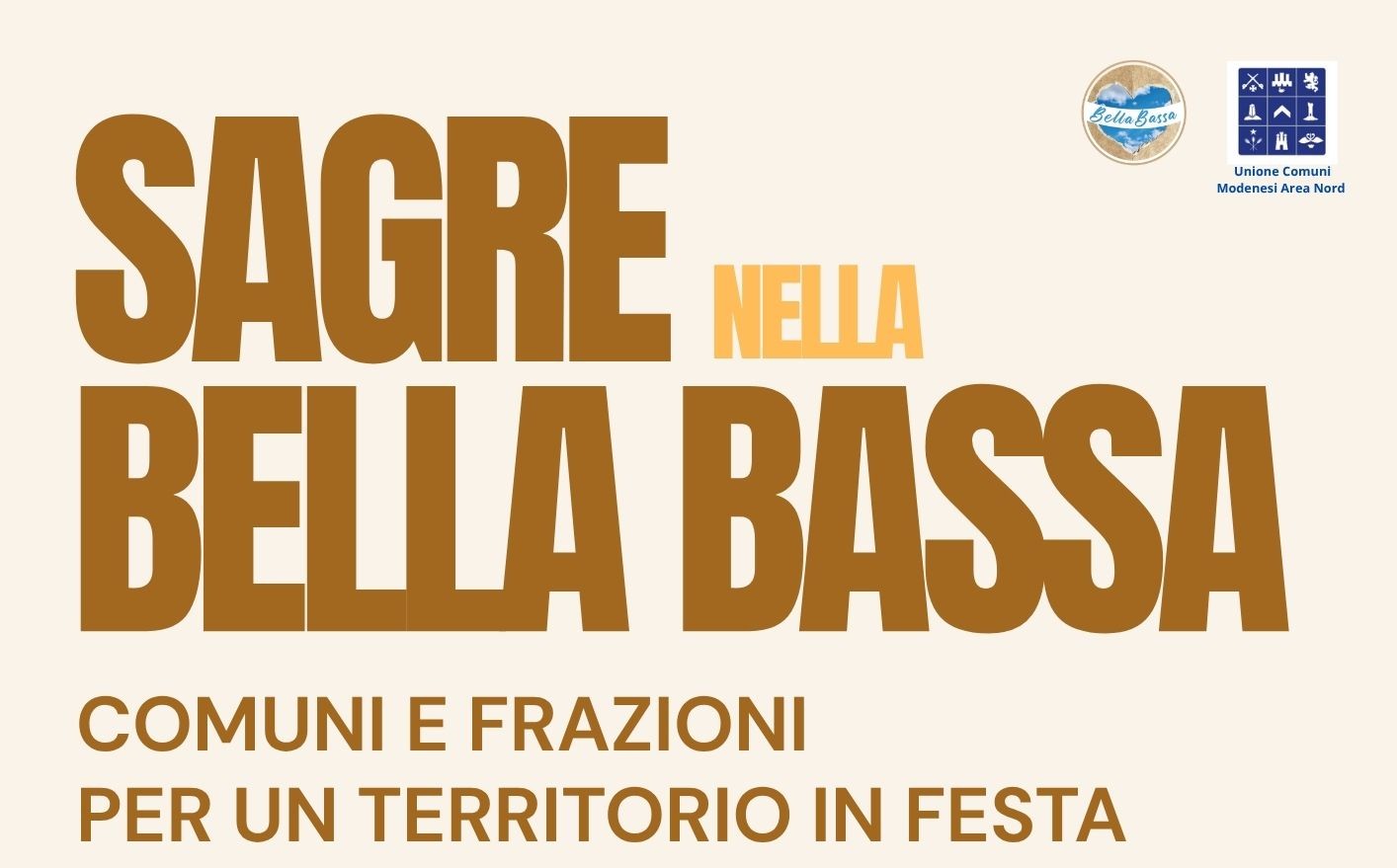 Vieni nella Bella Bassa, le Sagre ti attendono! Quattro mesi di divertimento!