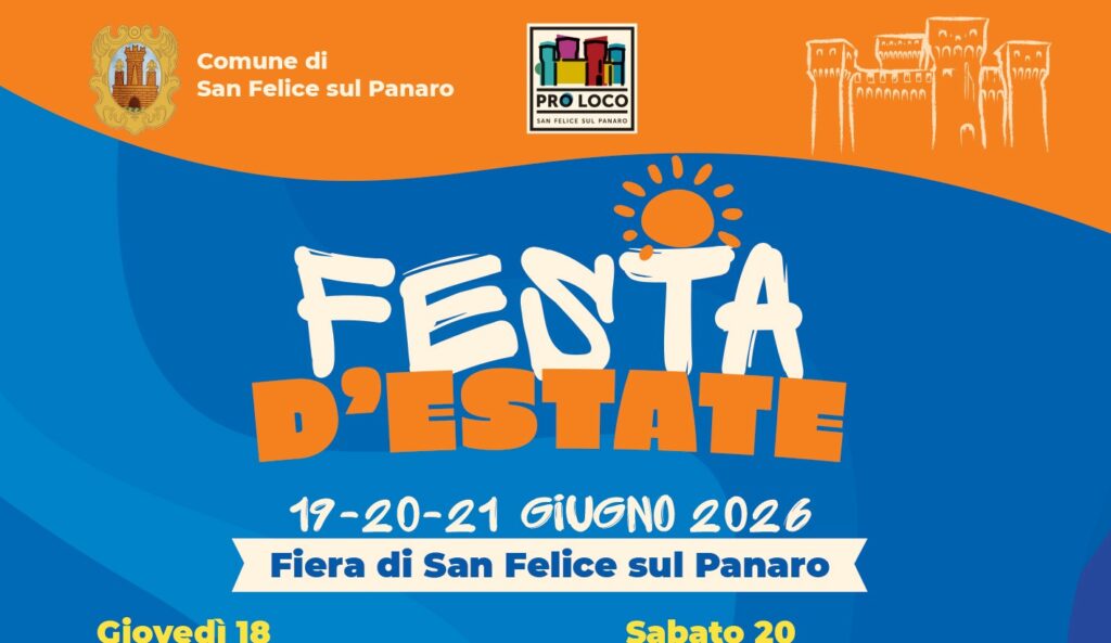 Dal 18 Giugno inizia la Fiera a San Felice sul Panaro - Il programma