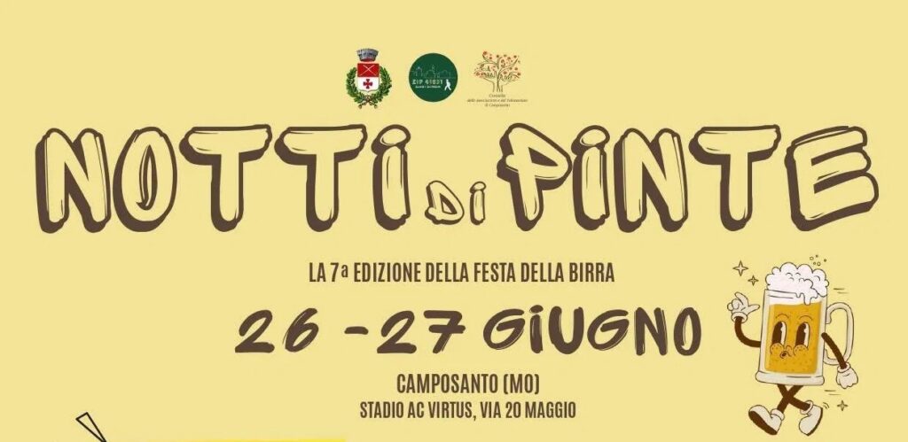 Notti di Pinte  a Camposanto - 26/27 Giugno - Partiamo dalla cosa più importante, la Birra!