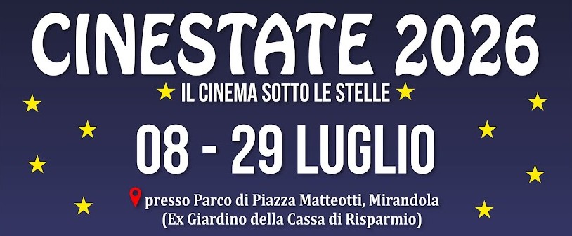 Torna la rassegna estiva di “Cinema sotto le Stelle” a Mirandola – Il ricco programma del mese di luglio