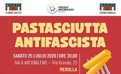 Pastasciutta Antifascista a Medolla - Prenotazione obbligatoria entro il 22 luglio