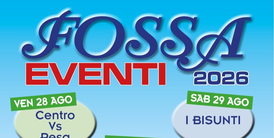 Dal 28 Settembre - Fossa Eventi - A Concordia di Fossa - Il programma